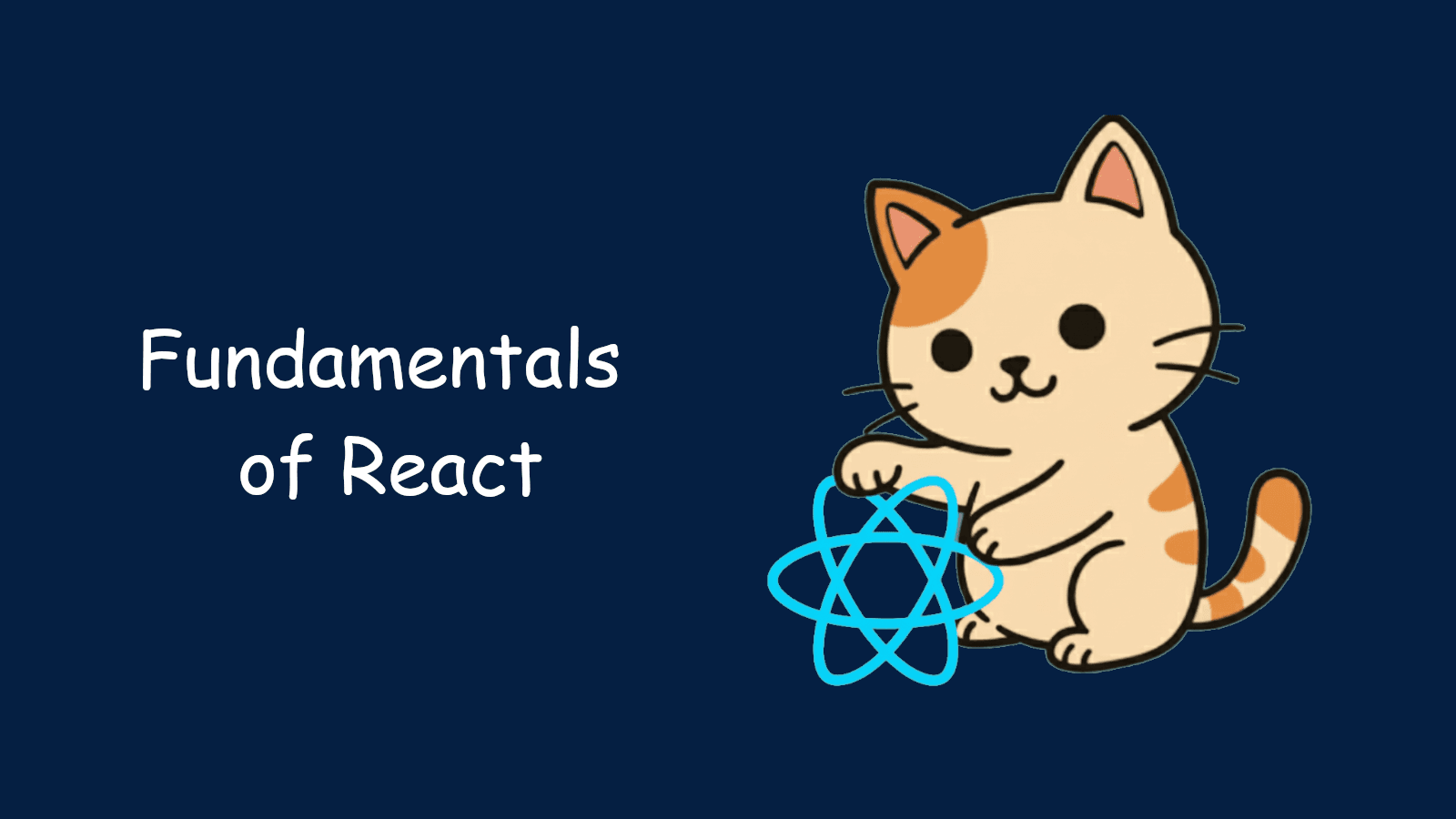 Fundamentals of React